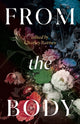 Book cover of: From the Body. By: BARNES