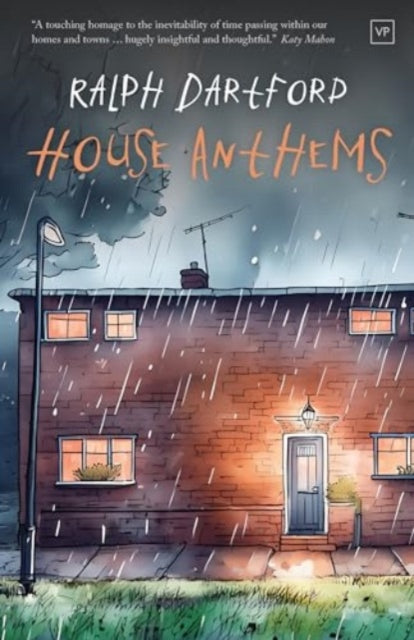 Book cover of: House Anthems. By: Ralph Dartford