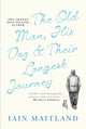 Old Man, His Dog & Their Longest Journey
