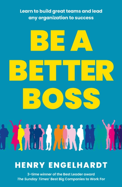 Book cover of: Be a Better Boss. By: ENGELHARDT