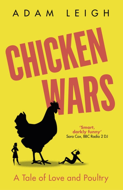 Book cover of: Chicken Wars. By: LEIGH
