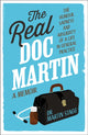 Book cover of: Real Doc Martin