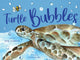 Book cover of: Turtle Bubbles. By: Diane Schaffer; Georgina Hart