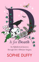 Book cover of: D is for Death. By: DUFFY, SOPHIE