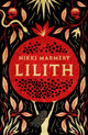Lilith, the heroine women have waited six thousand years for 9781915643681 Nikki Marmery