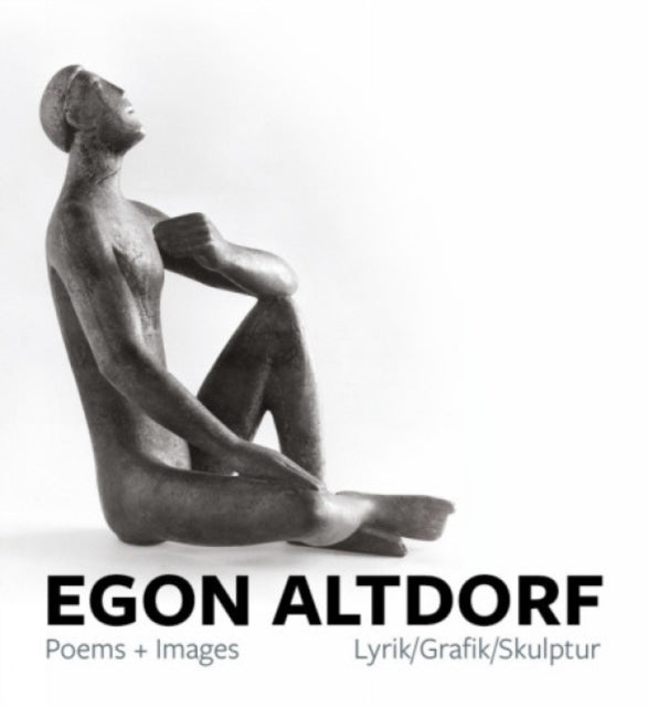 Book cover of: Egon Altdorf: Poems and Images