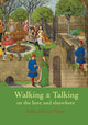 Book cover of: Walking & Talking on the here and elsewhere