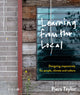 Book cover of: Learning from the Local