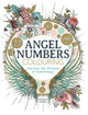 Book cover of: Angel Numbers Colouring