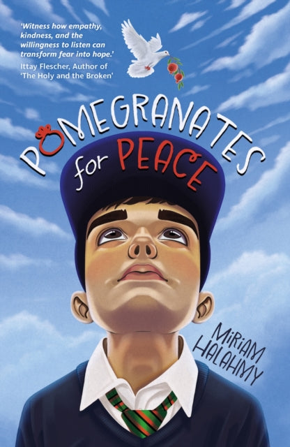 Book cover of: POMEGRANATES FOR PEACE. By: HALAHMY, MIRIAM