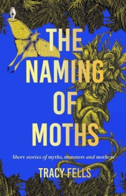Book cover of: Naming of Moths. By: Fells