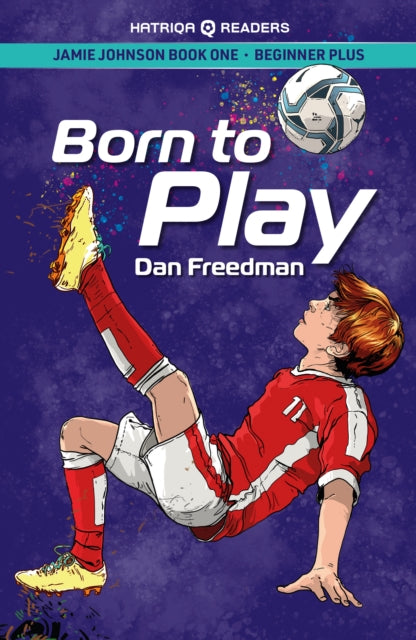 Book cover of: Jamie Johnson: Born to Play (HATRIQA Graded Readers)