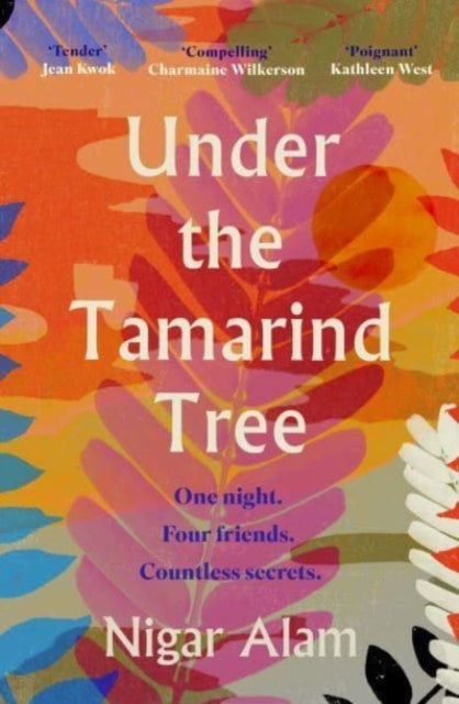 Book cover of: Under the Tamarind Tree. By: Nigar Alam