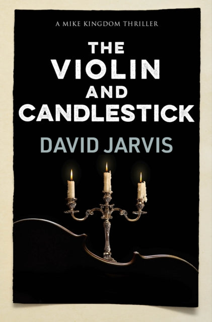 Book cover of: Violin and Candlestick. By: David Jarvis