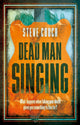 Book cover of: Dead Man Singing. By: Steve Couch