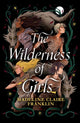 Book cover of: Wilderness of Girls