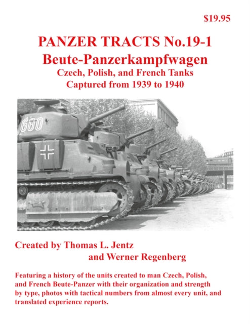 Book cover of: Panzer Tracts No.19-1: Beutepanzer