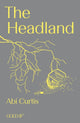 Book cover of: Headland. By: Abi Curtis