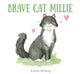 Book cover of: Brave Cat Millie