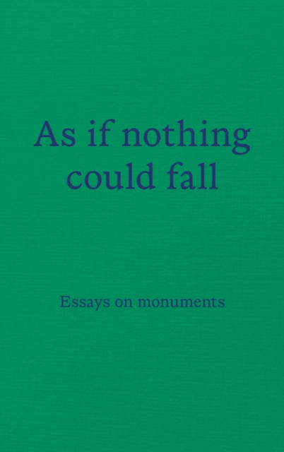 As if nothing could fall