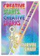 Book cover of: Creative Sparks, Creative Starts