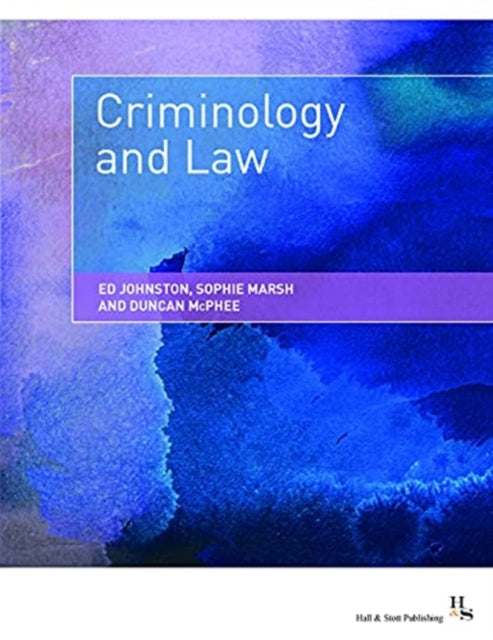 Book cover of: Criminology and Law. By: Ed Johnston