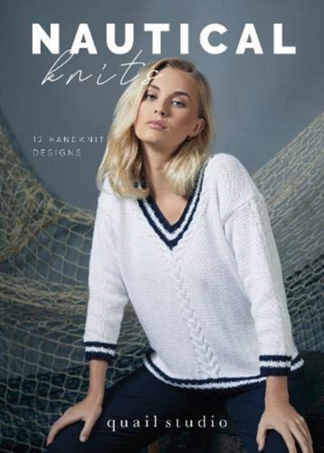 Book cover of: Nautical Knits. By: Quail Studio Staff