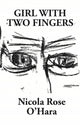 Book cover of: Girl With Two Fingers