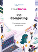 Book cover of: ClearRevise KS3 Computing Complete Course Workbook