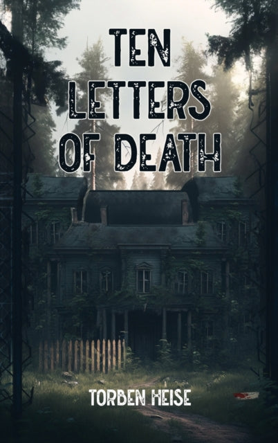 Book cover of: Ten Letters of Death