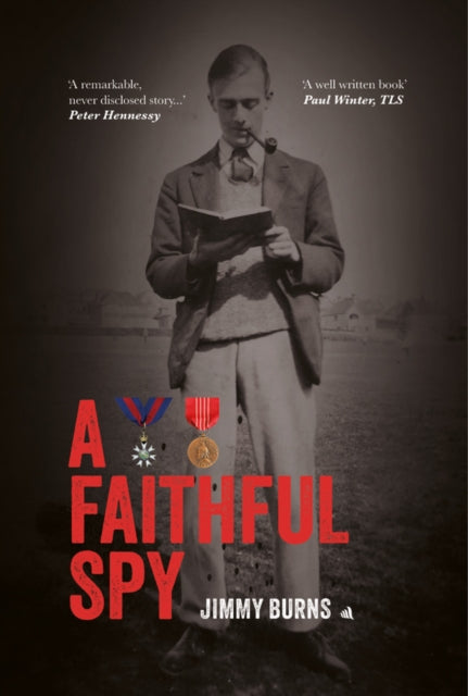 Book cover of: Faithful Spy. By: Jimmy Burns