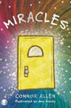 Book cover of: Miracles. By: Connor Allen; Amy Moody