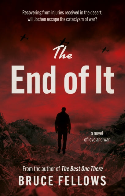 Book cover of: End of It. By: Bruce Fellows