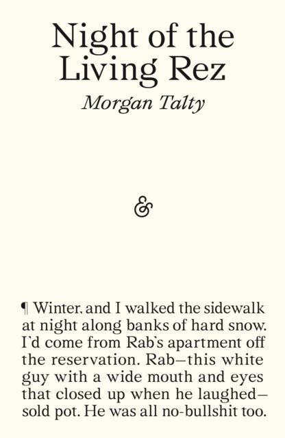 Book cover of: Night of the Living Rez. By: Morgan Talty