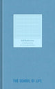 Self-Reflection Journal 9781916753112 The School Of Life