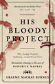 Book cover of: His Bloody Project