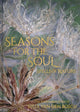Book cover of: Seasons for the Soul - Spells of Nature. By: Julia van den Bosch