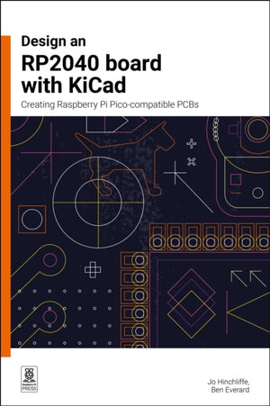 Design an RP2040 board with KiCad, Creating Raspberry Pi Pico-compatible PCBs