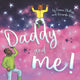 Book cover of: Daddy and Me!