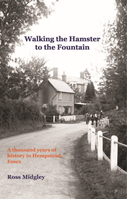 Book cover of: Walking the Hamster to the Fountain