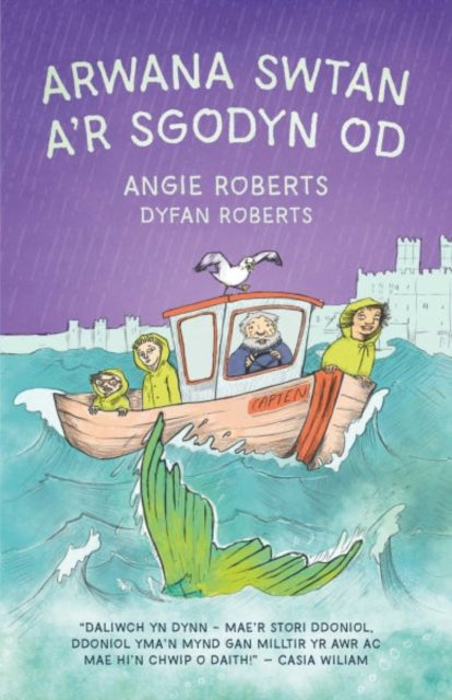 Book cover of: Arwana Swtan a'r Sgodyn Od. By: Angie Roberts