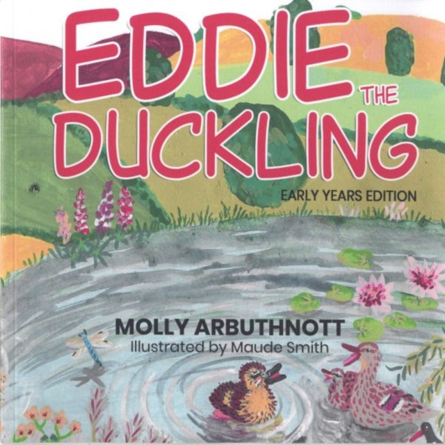 Book cover of: Eddie the Duckling (Early Years Edition)