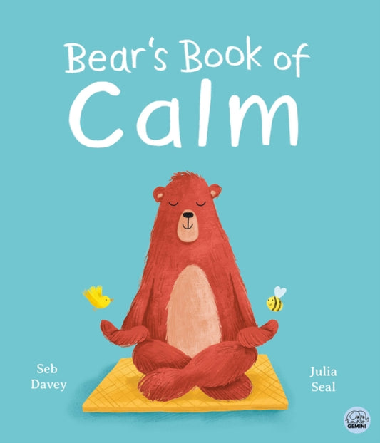 Book cover of: Bear's Book of Calm. By: Seb Davey