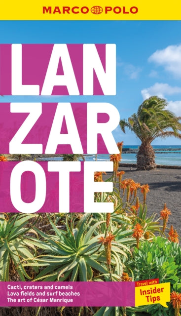 Book cover of: Lanzarote Marco Polo Pocket Travel Guide - with pull out map