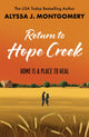 Book cover of: Return to Hope Creek. By: Alyssa Montgomery