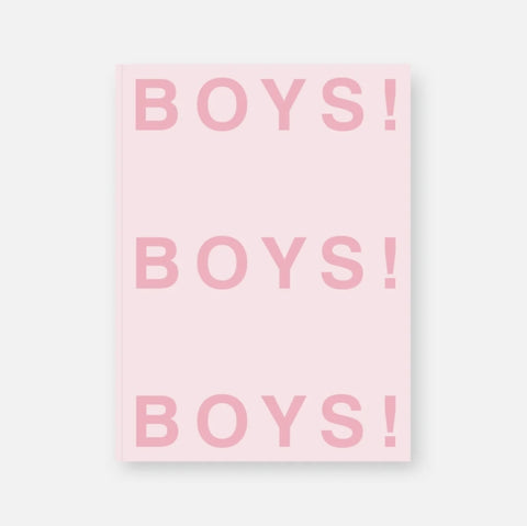 Boys! Boys! Boys!