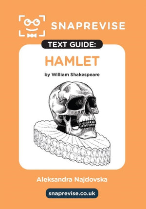 SnapRevise Hamlet Text Guide for English Literature
