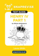 Book cover of: SnapRevise Henry IV Part 1 Text Guide for English Literature
