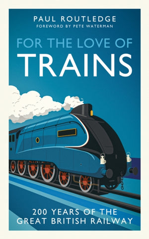 For the Love of Trains