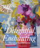 Book cover of: Delightful, Enchanting